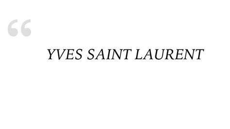 yves saint laurent name meaning|how do you pronounce ysl.